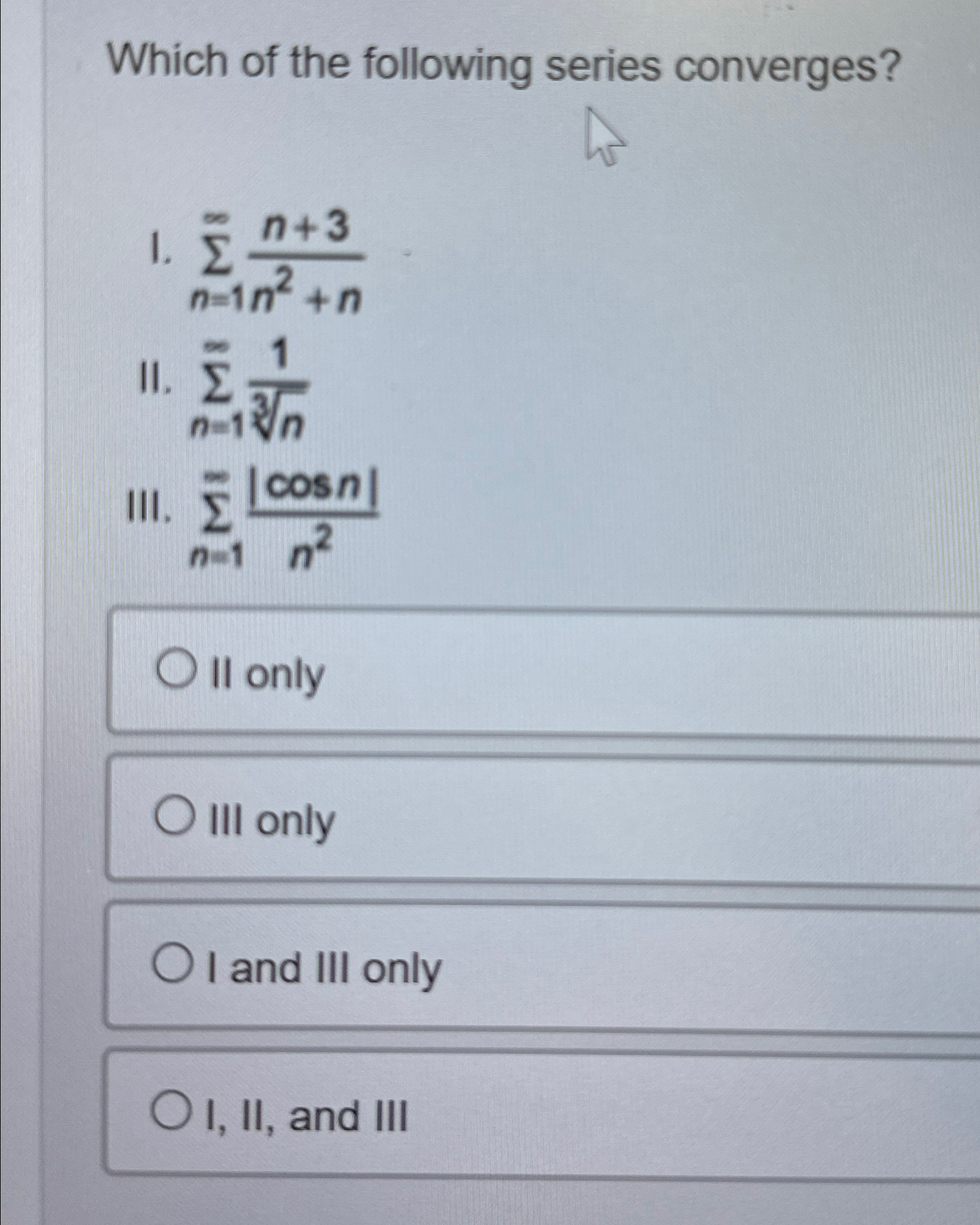 Solved Which of the following series | Chegg.com