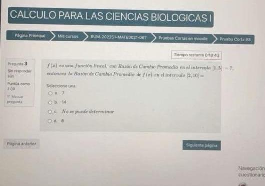 \( f(x) \) es uree fericion linieal, con RaMin de Ciamhio Promedio en el interule \( [1,3]=7_{4} \) Belectione unat b. 14 c.