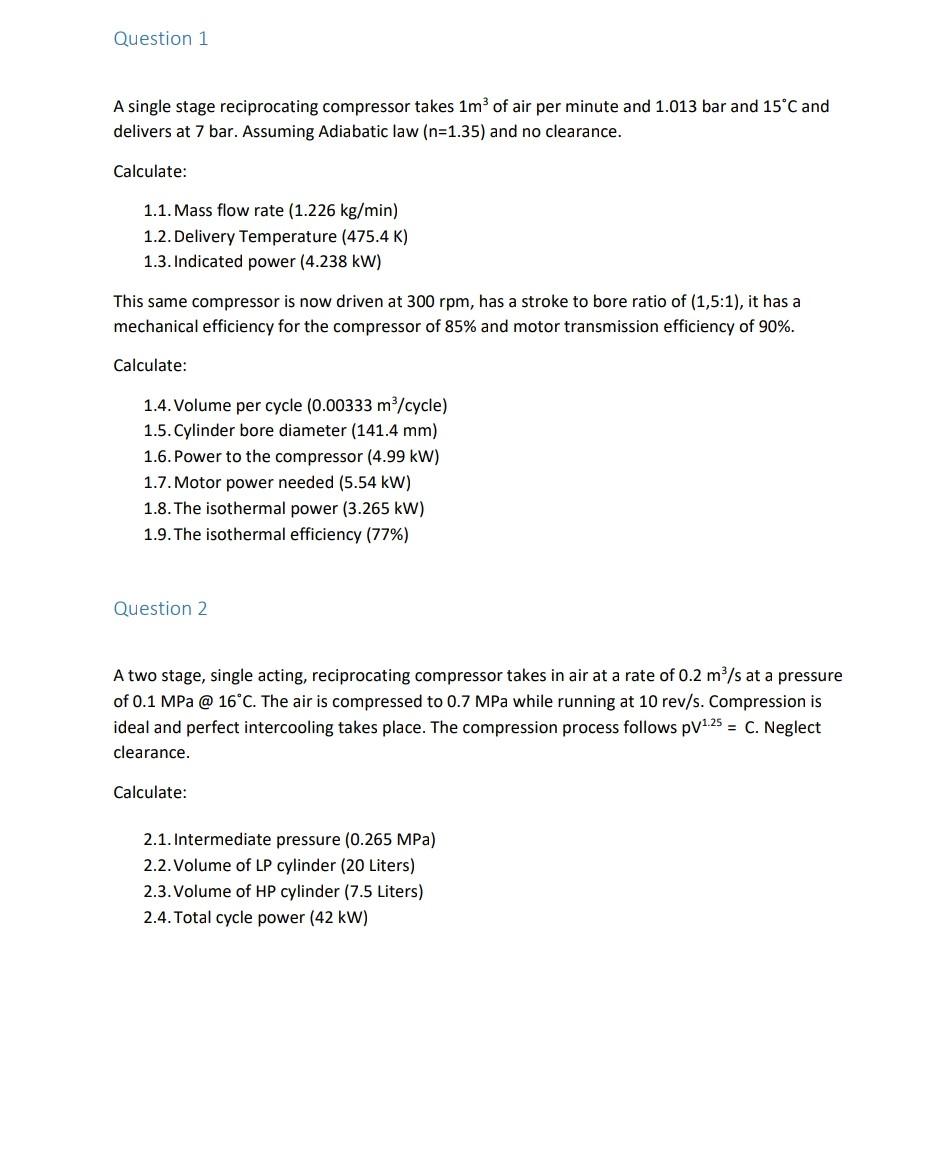 Solved Question 1 A single stage reciprocating compressor | Chegg.com