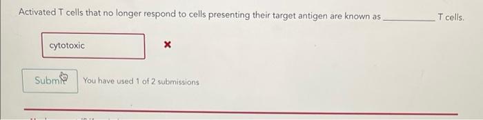 cytotoxic t killer t cells are activated by antigens held on class