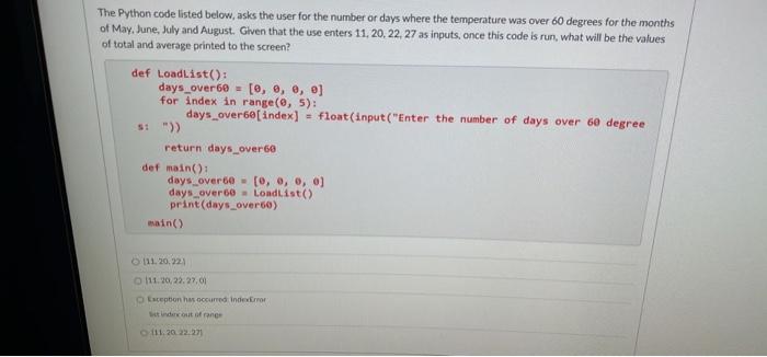 Solved The Python code listed below is finding the lowest | Chegg.com