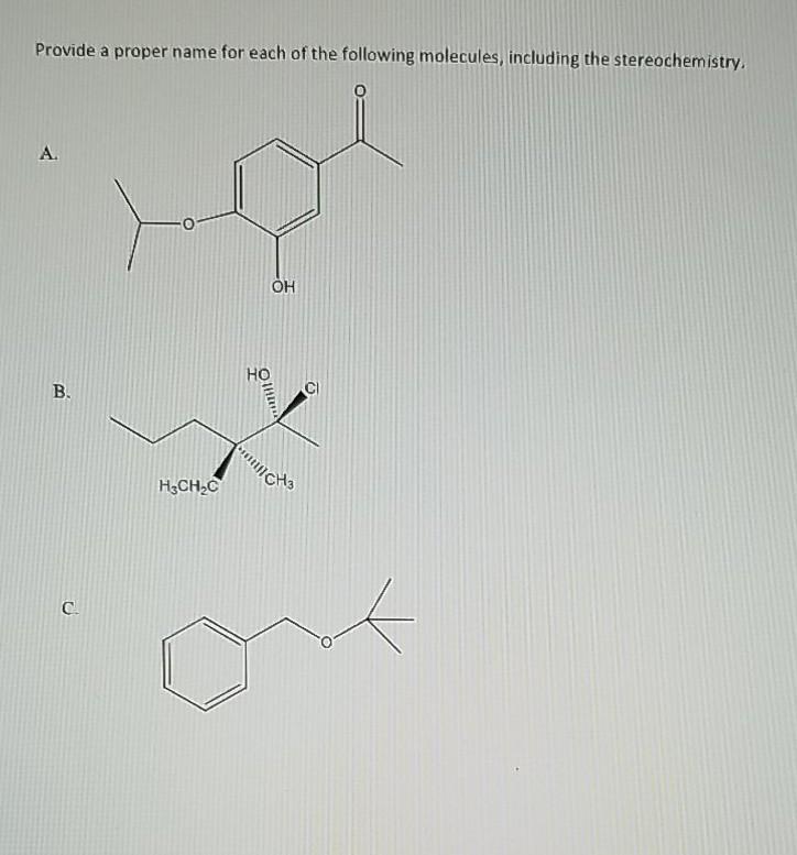 Solved Provide a proper name for each of the following | Chegg.com