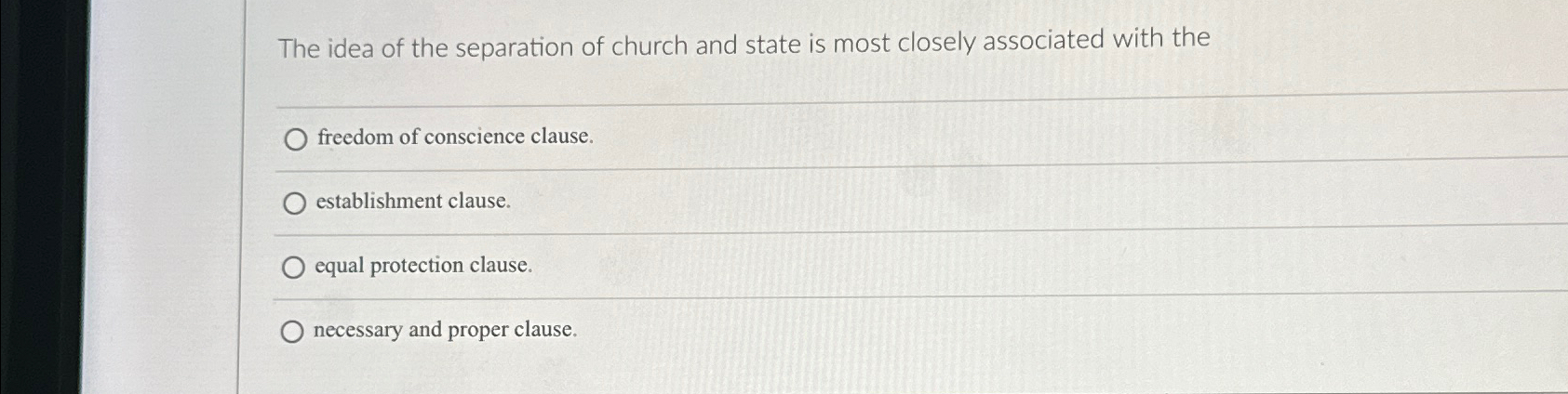 Solved The idea of the separation of church and state is | Chegg.com