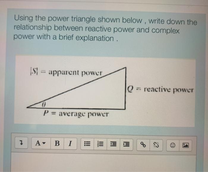 Solved Using the power triangle shown below, write down the | Chegg.com