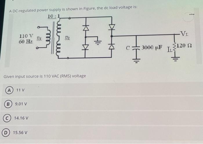Solved A DC-regulated power supply is shown in Figure, the | Chegg.com