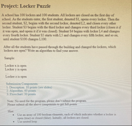 Solved Project: Locker PuzzleA school has 100 ﻿lockers and | Chegg.com