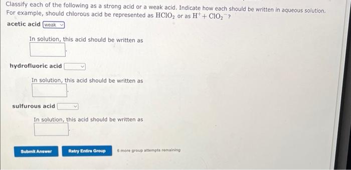 Solved Classify each of the following as a strong acid or a | Chegg.com