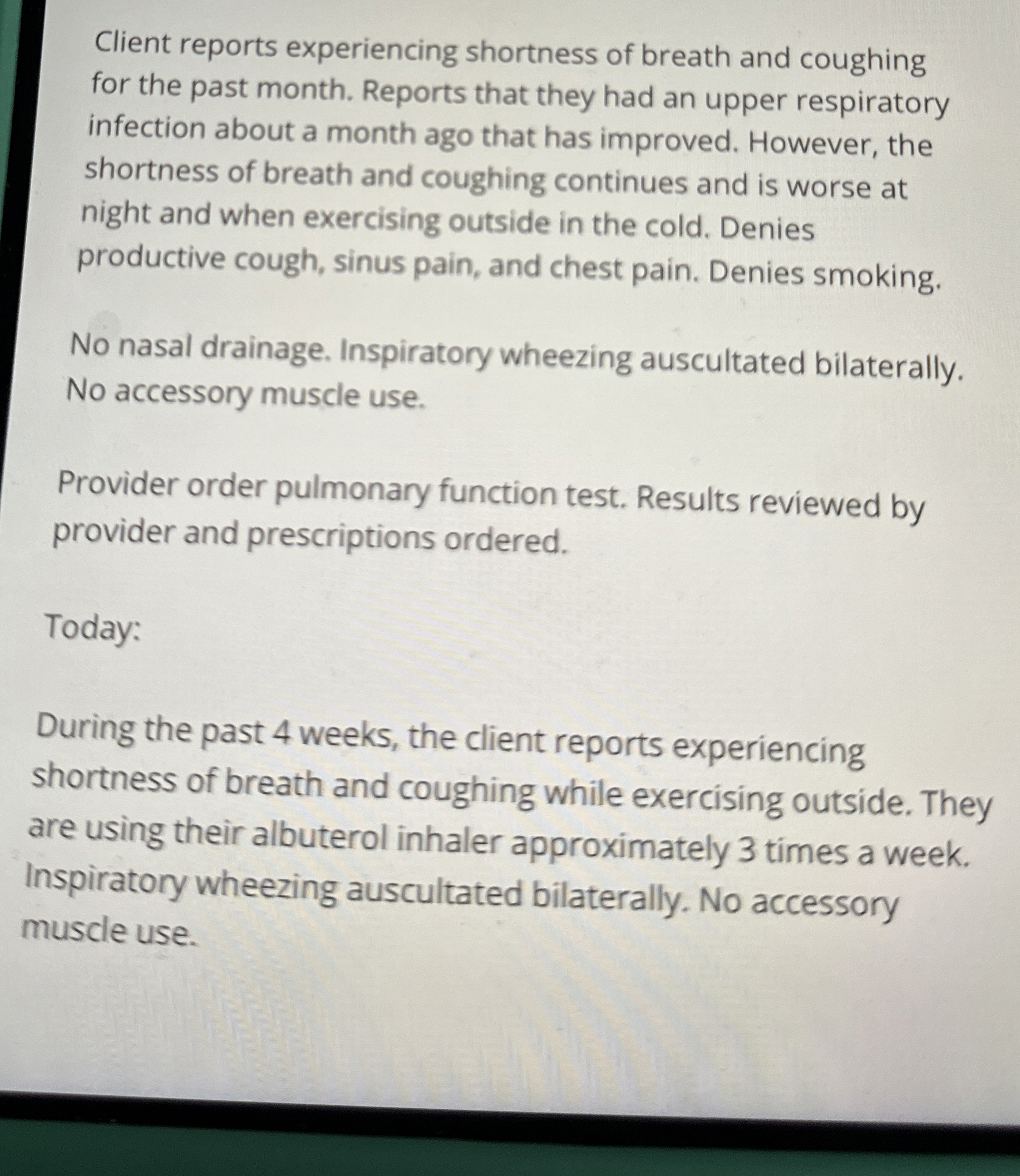 Solved Client reports experiencing shortness of breath and