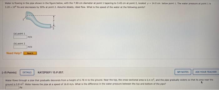 Solved Water is flowing in the pipe shown in the figure | Chegg.com