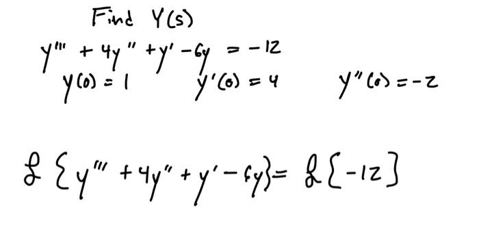 Find \( Y(5) \) \( y^{\prime \prime \prime}+4 y^{\prime \prime}+y^{\prime}-6 y=-12 \) \( y(0)=1 \quad \quad y^{\prime \prime}