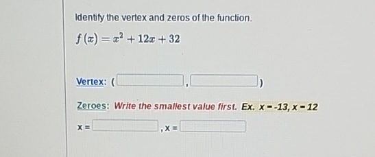 Solved Identify the vertex and zeros of the | Chegg.com