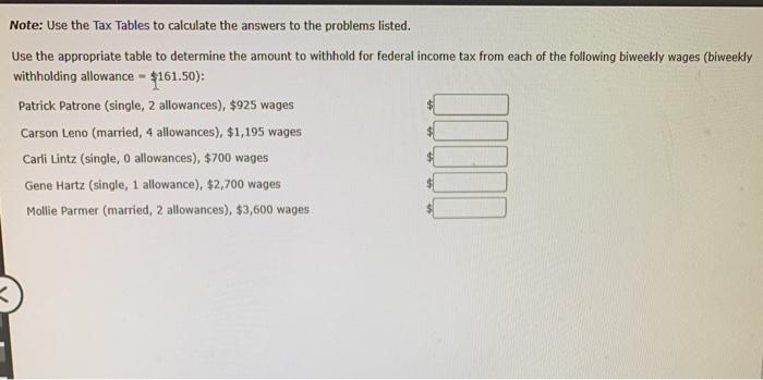 Solved Note: Use the Tax Tables to calculate the answers to | Chegg.com