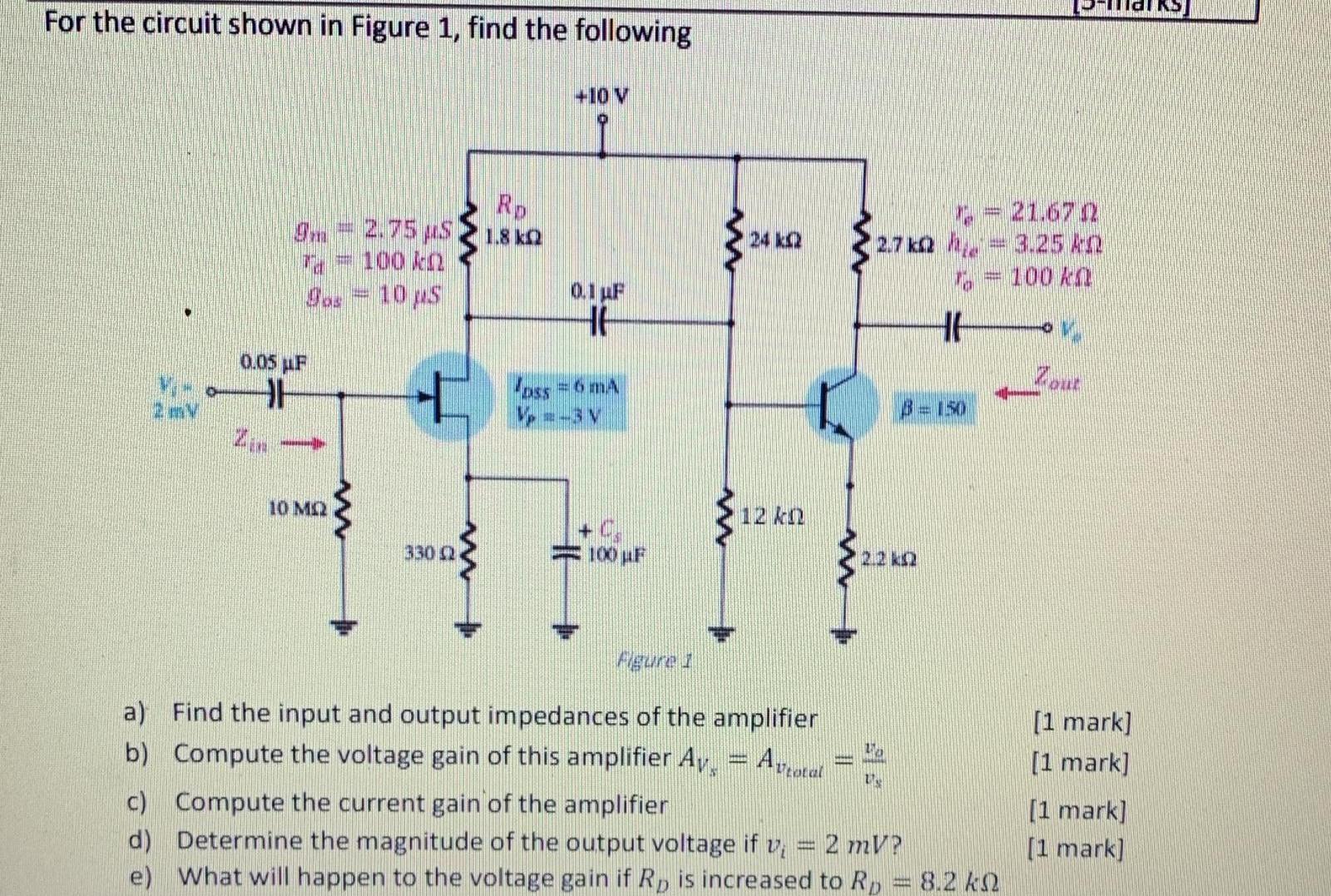 Solved For the circuit shown in Figure 1, find the following | Chegg.com