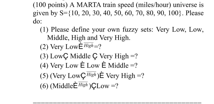 100 Points A Marta Train Speed Miles Hour Univ Chegg Com