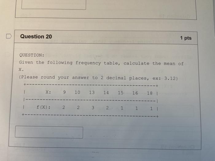 Solved Question 20 1 pts QUESTION: Given the following | Chegg.com
