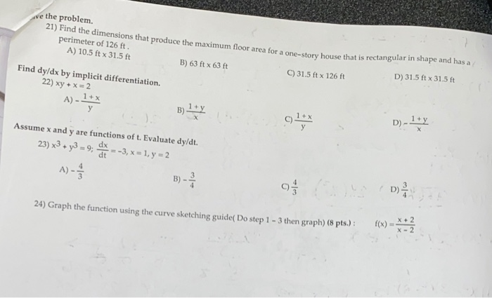Solved ve the problem. 21) Find the dimensions that produce | Chegg.com
