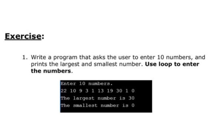 Solved 1. Write a program that asks the user to enter 10 | Chegg.com
