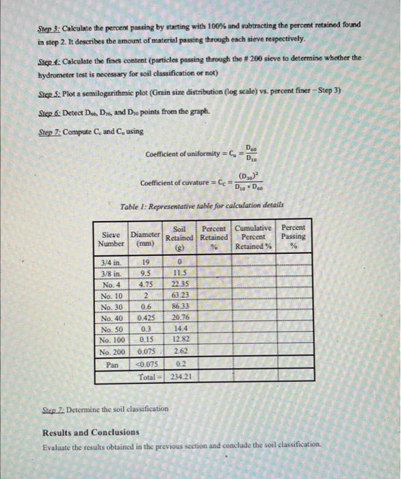 PurposeSieve Analysis The sieve analysis aims to