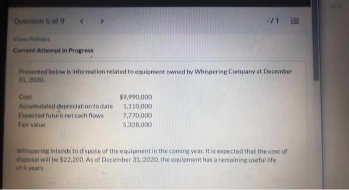 Solved Question 5 of 9 -11 E View Policies Current Attempt | Chegg.com