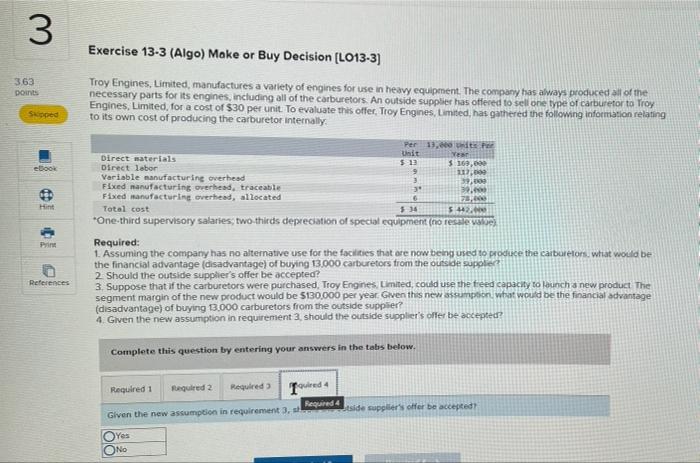 Solved 3 Exercise 13-3 (Algo) Make or Buy Decision (LO13-3) | Chegg.com