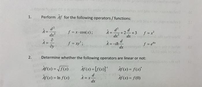 Solved 1 Perform Af For The Following Operators Functi Chegg Com