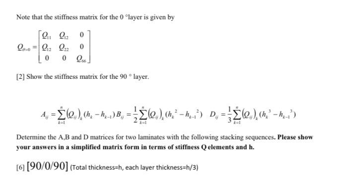 Note that the stiffness matrix for the O layer is | Chegg.com