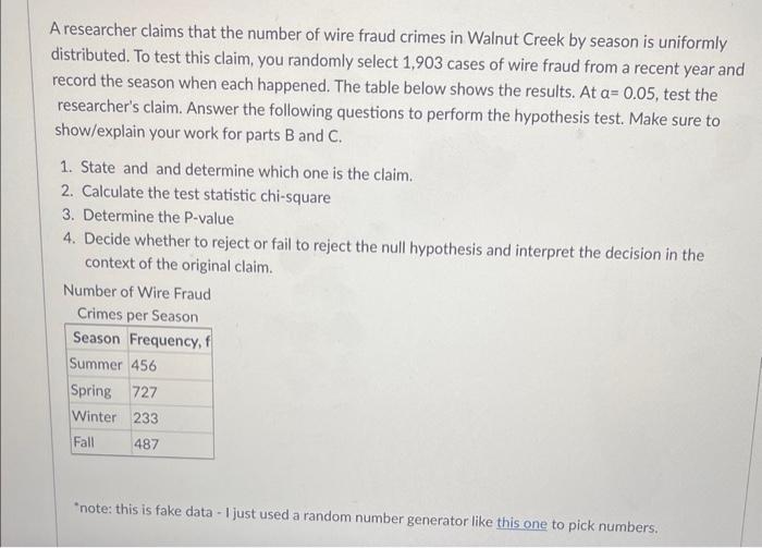Solved A researcher claims that the number of wire fraud | Chegg.com