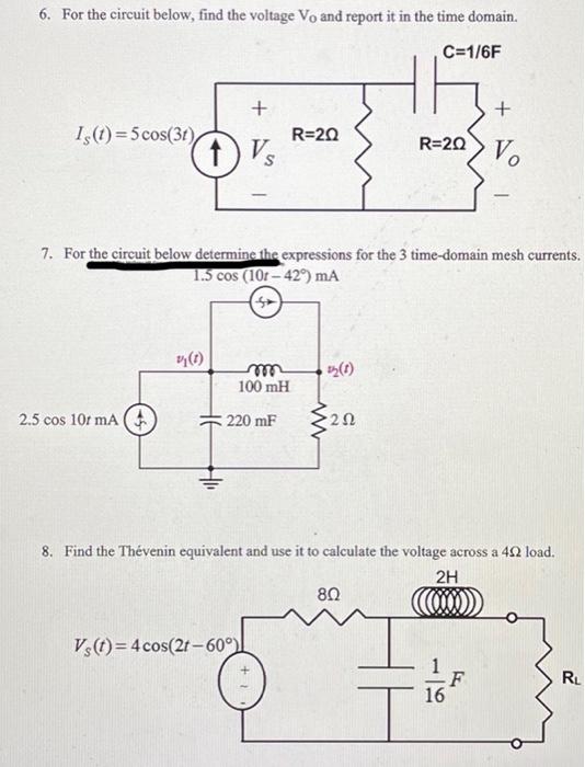 Solved 6. For The Circuit Below, Find The Voltage V0 And | Chegg.com