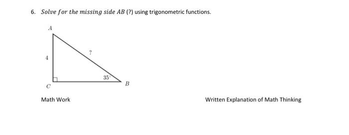 Solved 6. Solve For The Missing Side AB (?) Using | Chegg.com