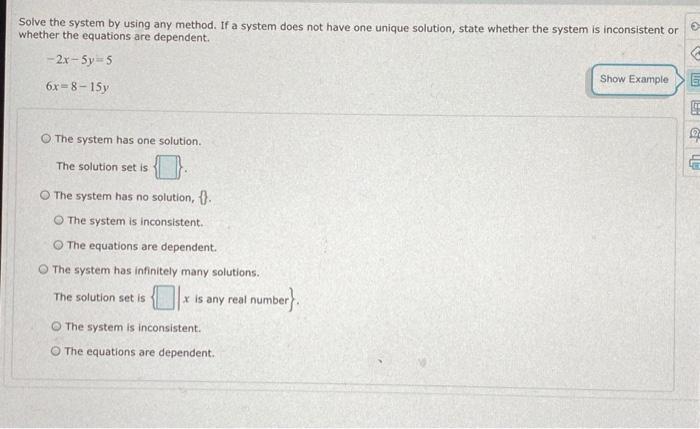 Solved Solve the system by using any method. If a system | Chegg.com