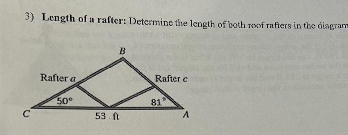 Solved 3) Length of a rafter: Determine the length of both | Chegg.com