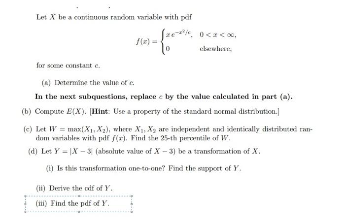 Solved Let X be a continuous random variable with pdf f(x) | Chegg.com