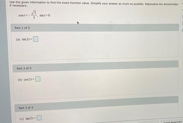 Solved Use the given information to find the exact function | Chegg.com
