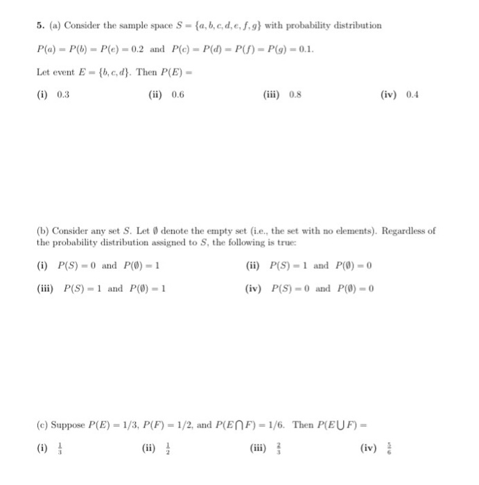 Solved 5 A Consider The Sample Space S A B C D E Chegg Com