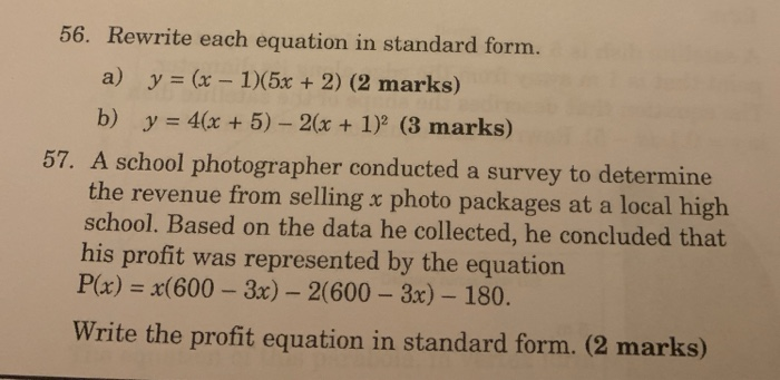 Solved 56. Rewrite each equation in standard form. a) y = (x | Chegg.com
