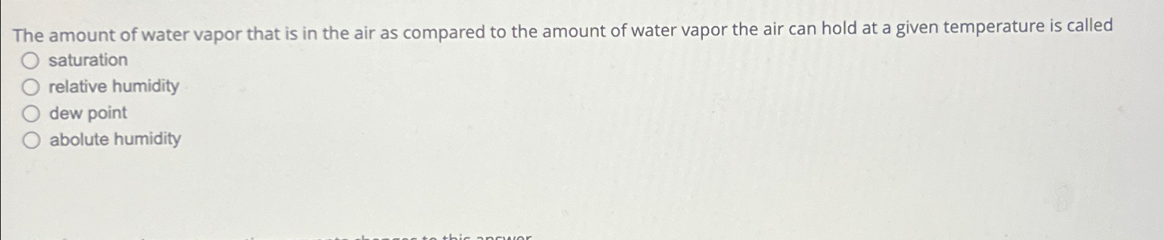 Solved The amount of water vapor that is in the air as | Chegg.com