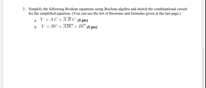 Solved 3. Simplify The Following Boolean Equations Using | Chegg.com