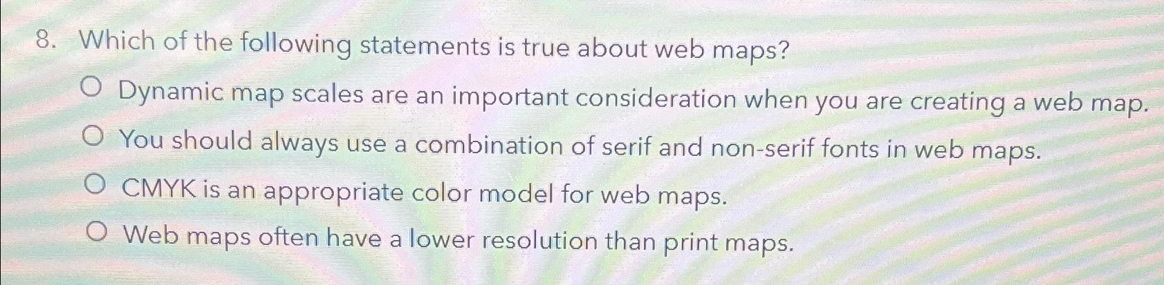 Which of the following statements is true about web | Chegg.com