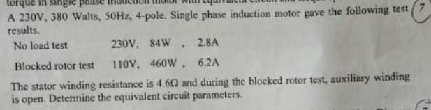 Solved A 230 V,380 Walts, 50 Hz,4-pole. Single phase | Chegg.com