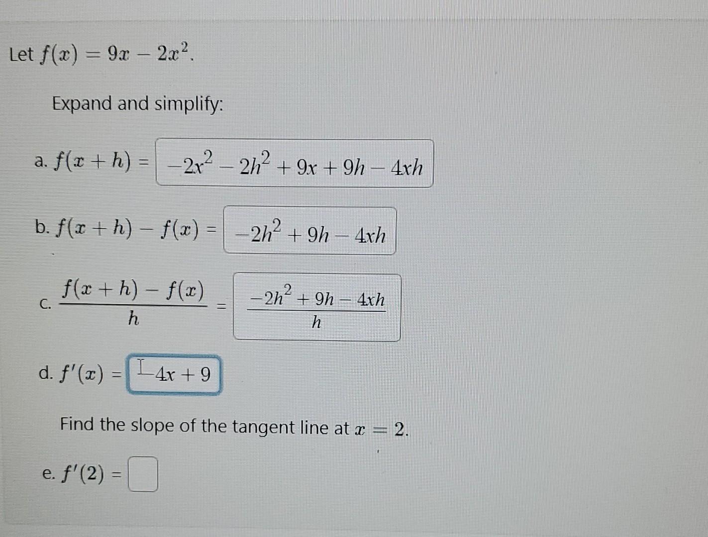 Solved \\[ f(x)=9 x-2 x^{2} \\] Expand and simplify: \\( | Chegg.com
