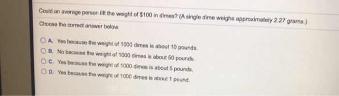 solved-could-an-average-person-lift-the-weight-of-100-in-chegg