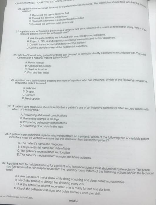 CERTIFIED PATIENT CARE TECHNICIAN M Apatint chang for patient who has hechnician should take which actions A moving the upper