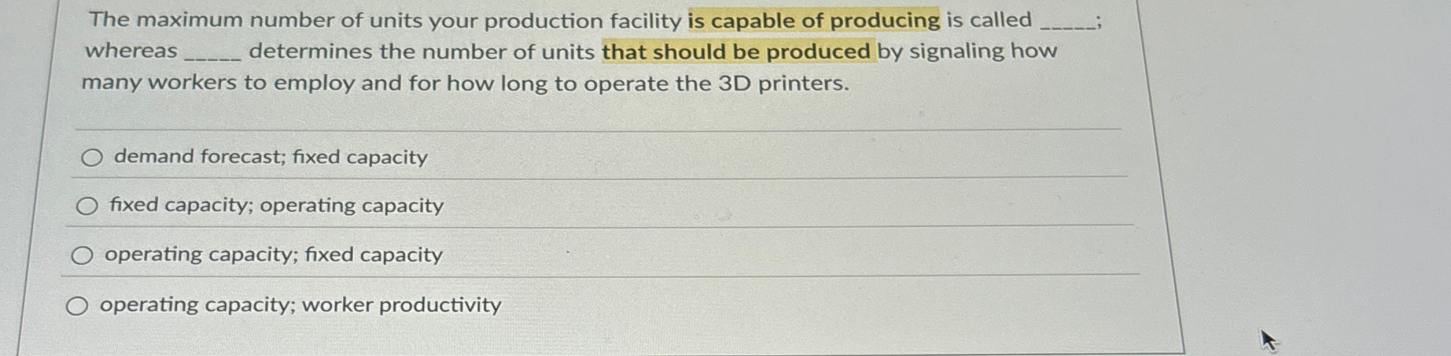 Solved The maximum number of units your production facility | Chegg.com