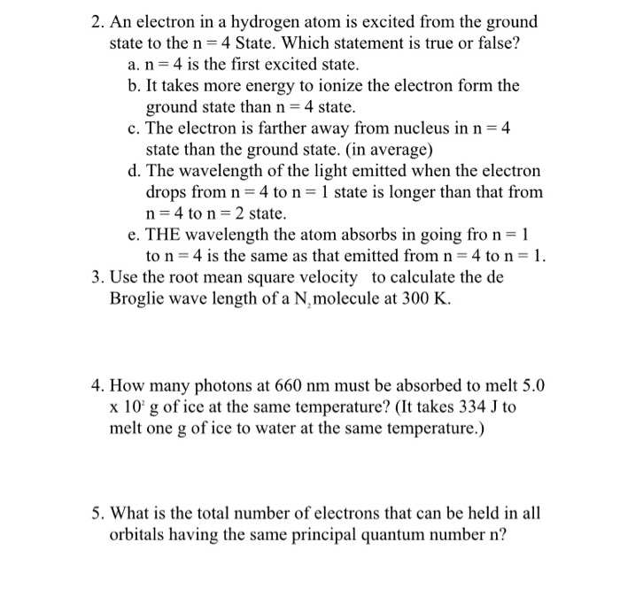 Solved 2. An electron in a hydrogen atom is excited from the | Chegg.com