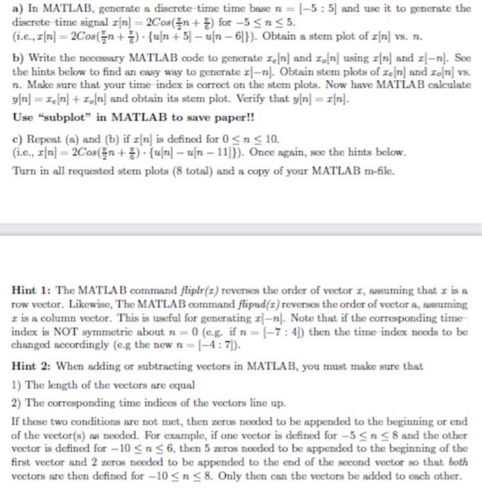 Solved this is for a digital signal processing class. please