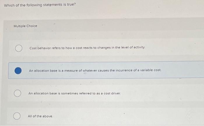 Solved Which of the following statements is true? Multiple | Chegg.com