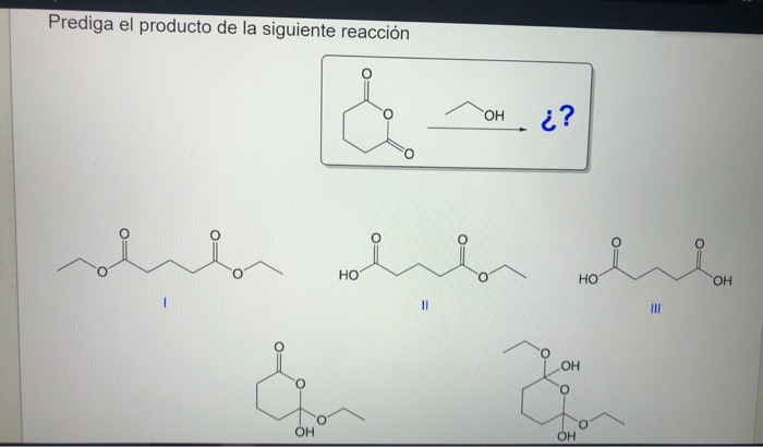 Solved Prediga El Producto De La Siguiente Reacción ГОН і? | Chegg.com