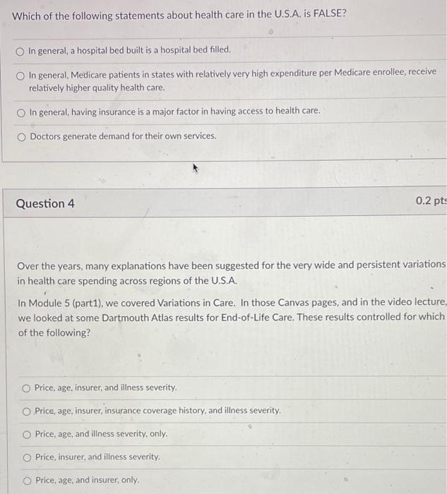 Solved Which of the following statements about health care