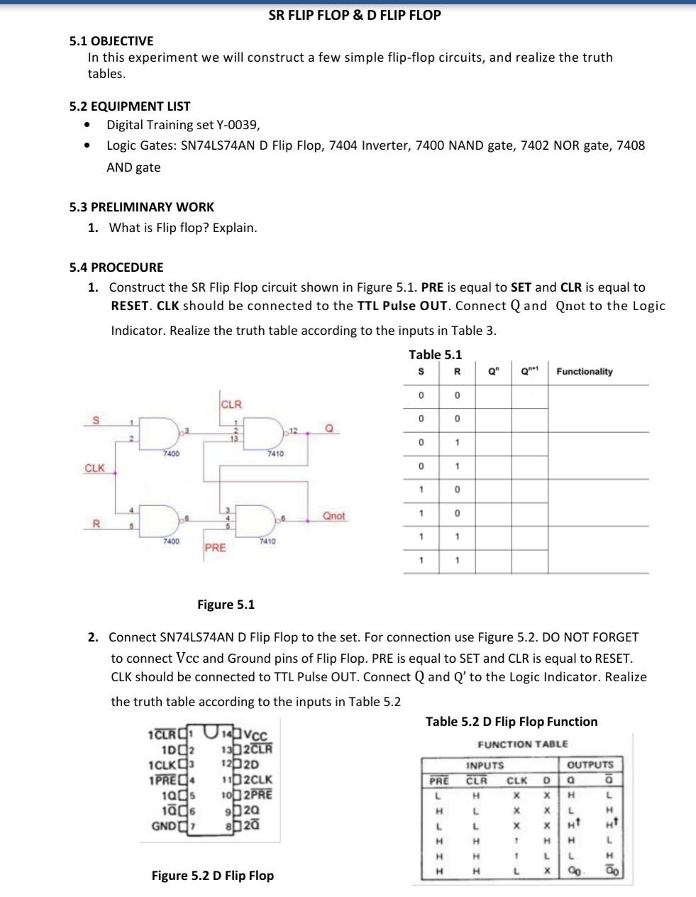 Solved SR FLIP FLOP & D FLIP FLOP 5.1 OBJECTIVE In this