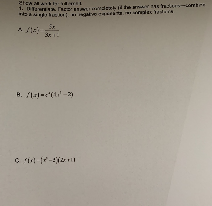 Solved Show All Work For Full Credit 1 Differentiate Chegg solved-show-all-work-for-full-credit-1-differentiate-chegg